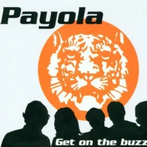 Get on the Buzz! Payola 2001 CD Top-quality Free UK shipping