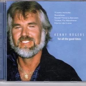 For All the Good Times Kenny Rogers CD Top-quality Free UK shipping