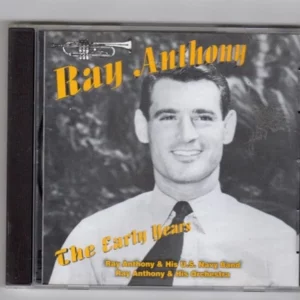 The Early Years Ray Anthony CD Top-quality Free UK shipping