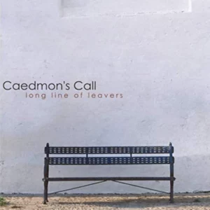 Long Line of Leavers Caedmon's Call CD Top-quality Free UK shipping