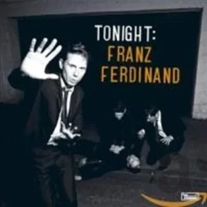 Tonight: Franz Ferdinand Franz Ferdinand 2009 CD Top-quality Free UK shipping