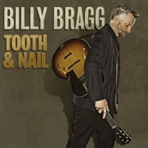 Tooth & Nail Billy Bragg 2013 DVD Top-quality Free UK shipping