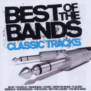 Best Of The Bands - Classic Tracks various 2010 CD Top-quality Free UK shipping