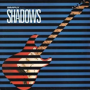 Simply ... Shadows Shadows 1987 Records Top-quality Free UK shipping