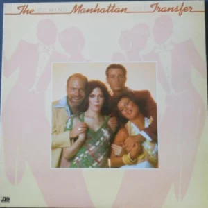 Manhattan Transfer Coming Manhattan Transfer 1976 Records Top-quality