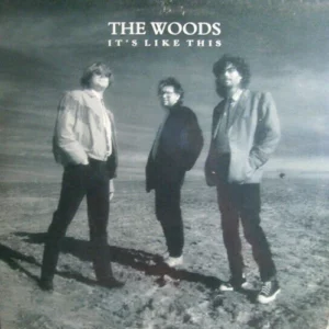 It's like this The Woods 1987 Records Top-quality Free UK shipping