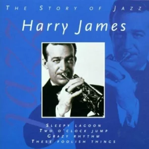 The story of Jazz Harry James 2000 CD Top-quality Free UK shipping