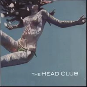 Head Club The Head Club 2006 CD Top-quality Free UK shipping