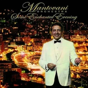 Some Enchanted Evening Mantovani Orchestra 2005 CD Top-quality Free UK shipping