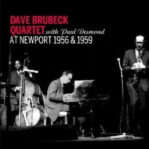 At Newport 1956 & 1959 Dave Brubeck 2011 CD Top-quality Free UK shipping