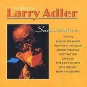 Summertime: The Best of Larry Adler Larry Adler 2001 CD Top-quality