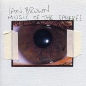 Music Of The Spheres Ian Brown 2002 CD Top-quality Free UK shipping