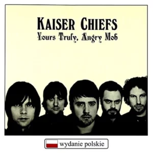 Yours Truly Angry Mob Kaiser Chiefs 2007 CD Top-quality Free UK shipping