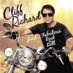 Just… Fabulous Rock ʻnʼ Roll Cliff Richard 2016 CD Top-quality Free UK shipping