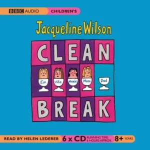 Clean Break Wilson, Jacqueline 2005 CD Top-quality Free UK shipping