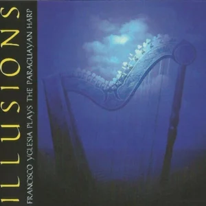 Illusions Francisco Yglesia CD Top-quality Free UK shipping