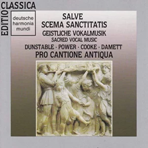 Salve-Scema Sanctitatis Pro Cantione Antiqua 1990 CD Top-quality