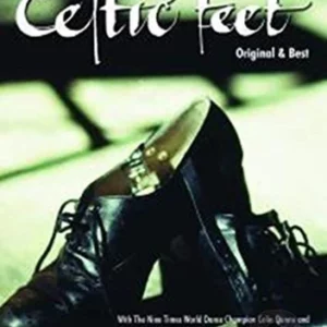 Celtic Feet Colin Dunne 2007 DVD Top-quality Free UK shipping