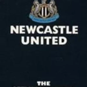 Newcastle United: The Official History 2003 DVD Top-quality Free UK shipping