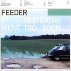 Yesterday Went Too Soon Feeder 1999 CD Top-quality Free UK shipping