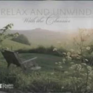 Relax and Unwind with the Classics Unknown Artist 2008 CD Top-quality