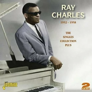 The Singles Collection 1952-58 Ray Charles 2009 CD Top-quality Free UK shipping