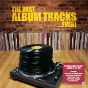 The Best Album Tracks...Ever! Various 2005 CD Top-quality Free UK shipping