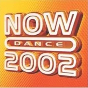 Now Dance 2002 Various Artists 2001 CD Top-quality Free UK shipping