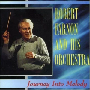 Journey Into Melody Robert Farnon 1997 CD Top-quality Free UK shipping