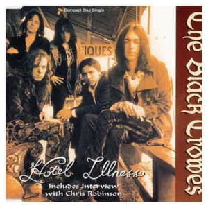 Hotel Illness The Black Crowes 1992 CD Top-quality Free UK shipping