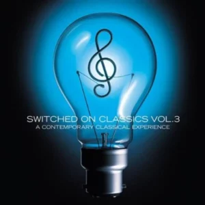 Switched on Classics Vol. 3 Various Composers 2004 CD Top-quality