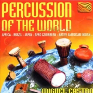 Percussion of the World Miguel Castro 1998 CD Top-quality Free UK shipping