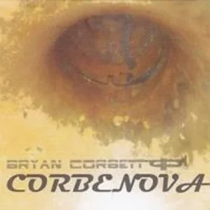 Corbenova Bryan Corbett 2003 CD Top-quality Free UK shipping