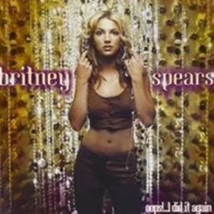 Oops!...I Did It Again Britney Spears 2001 CD Top-quality Free UK shipping