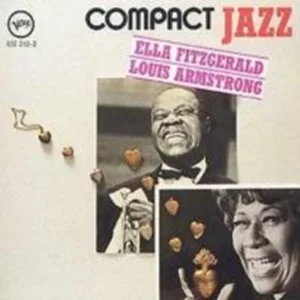 Compact Jazz: Ella Fitzgerald and Louis Armstrong Fitzgerald & Armstrong 1995 CD