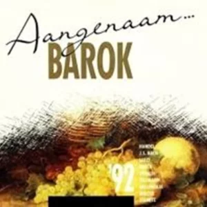 Aangenaam Barok Various 1992 CD Top-quality Free UK shipping