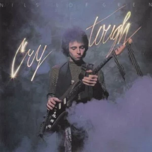 Cry Tough Nils Lofgren 1991 CD Top-quality Free UK shipping