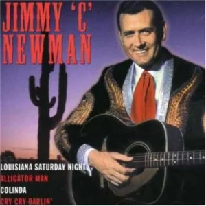 Famous Country Music Makers Jimmy C. Newman 2001 New CD Top-quality