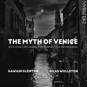 The Myth of Venice Gawain Glenton 2021 CD Top-quality Free UK shipping