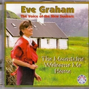 The Mountains Welcome Me Home Eve Graham 2018 CD Top-quality Free UK shipping