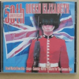 50th Anniversary Queen Elizabeth Various Military Bands 2002 CD Top-quality