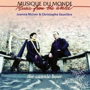 The Cannie Hour Joanne McIver / Christophe Sauniere 2012 CD Top-quality