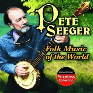 Folk Music of the World Pete Seeger 2007 CD Top-quality Free UK shipping