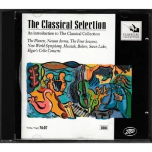 THE CLASSICAL SELECTION Various 1990 CD Top-quality Free UK shipping