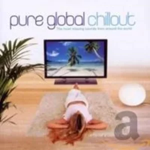 Pure Global Chillout Various Artists 2002 CD Top-quality Free UK shipping