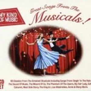 My Kind Of Music: Great Songs From The Musicals! Various Artists 2013 CD