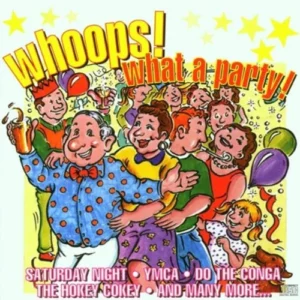 Whoops What a Party Various CD Top-quality Free UK shipping