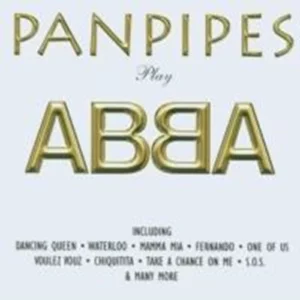 Panpipes Play Abba ABBA CD Top-quality Free UK shipping