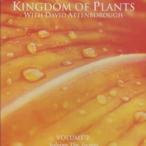 Kingdom of Plants Vol 2 Solving The Secrets 2013 DVD Top-quality