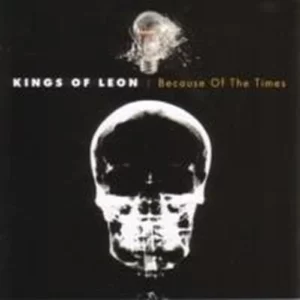 Because Of The Times Kings Of Leon 2007 CD Top-quality Free UK shipping